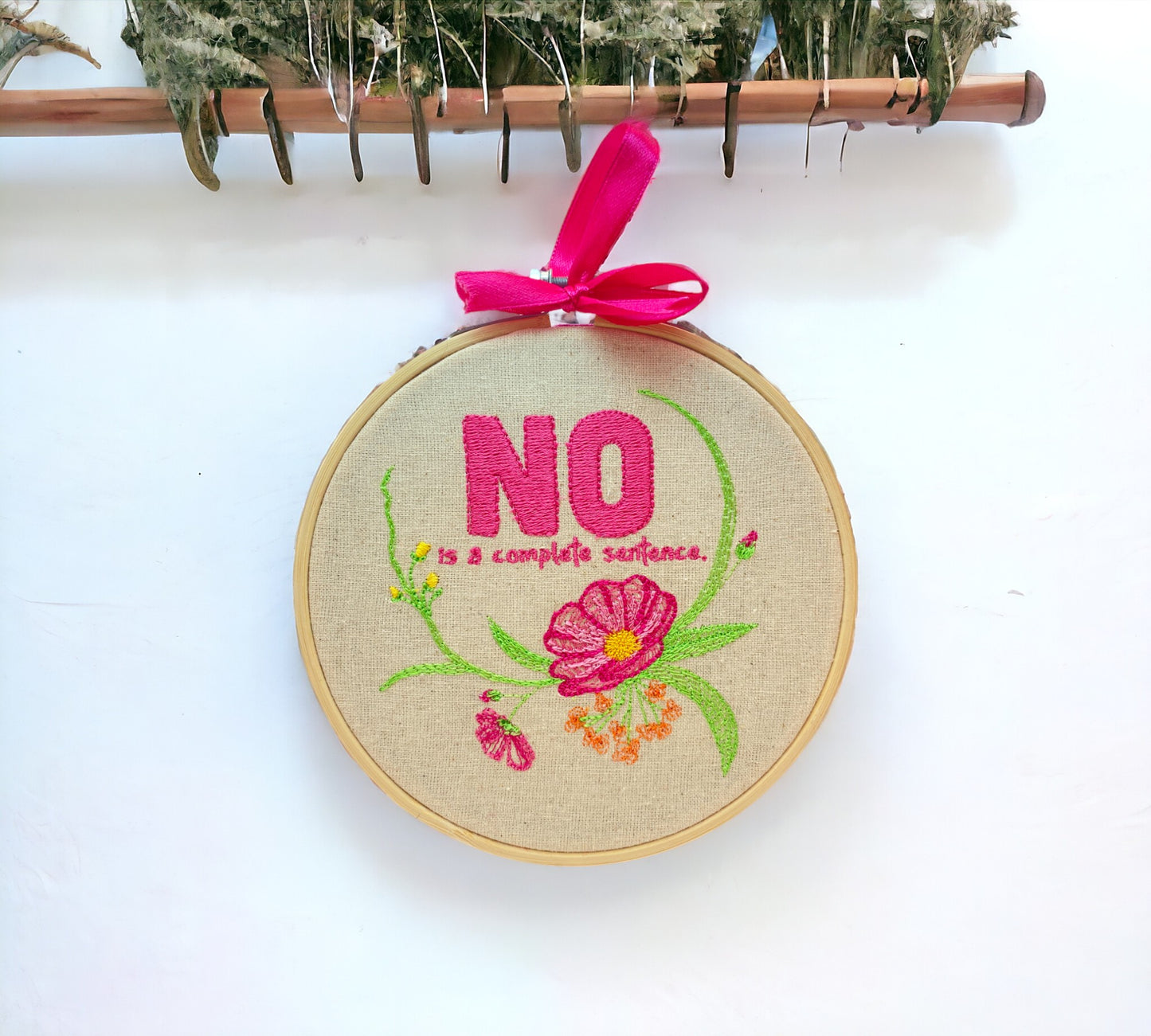 No is a Complete Sentence Embroidered Wall Art