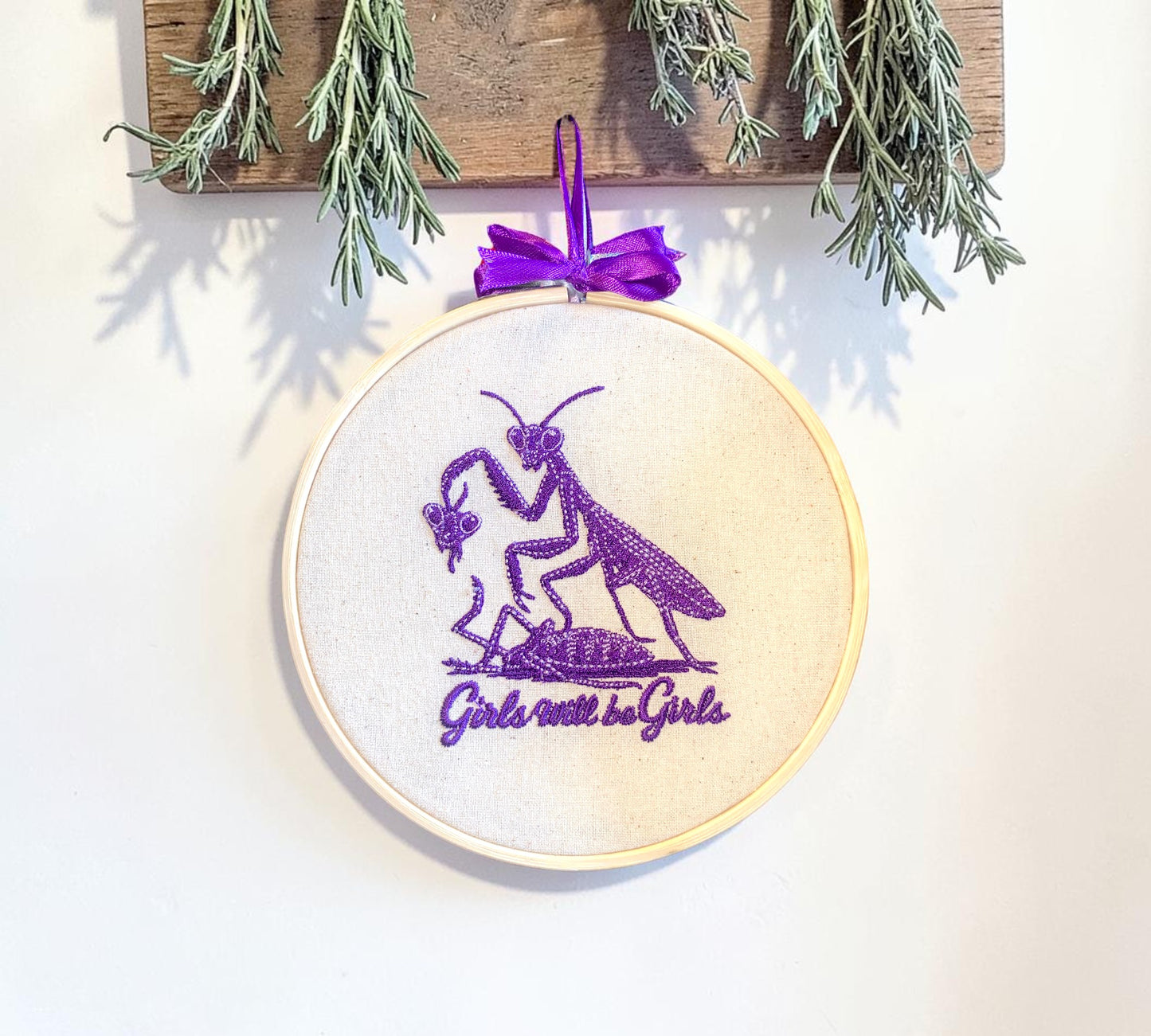 Girls Will Be Girls Praying Mantis Embroidered Wall Art