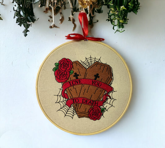 Love you to Death Embroidered Wall Art