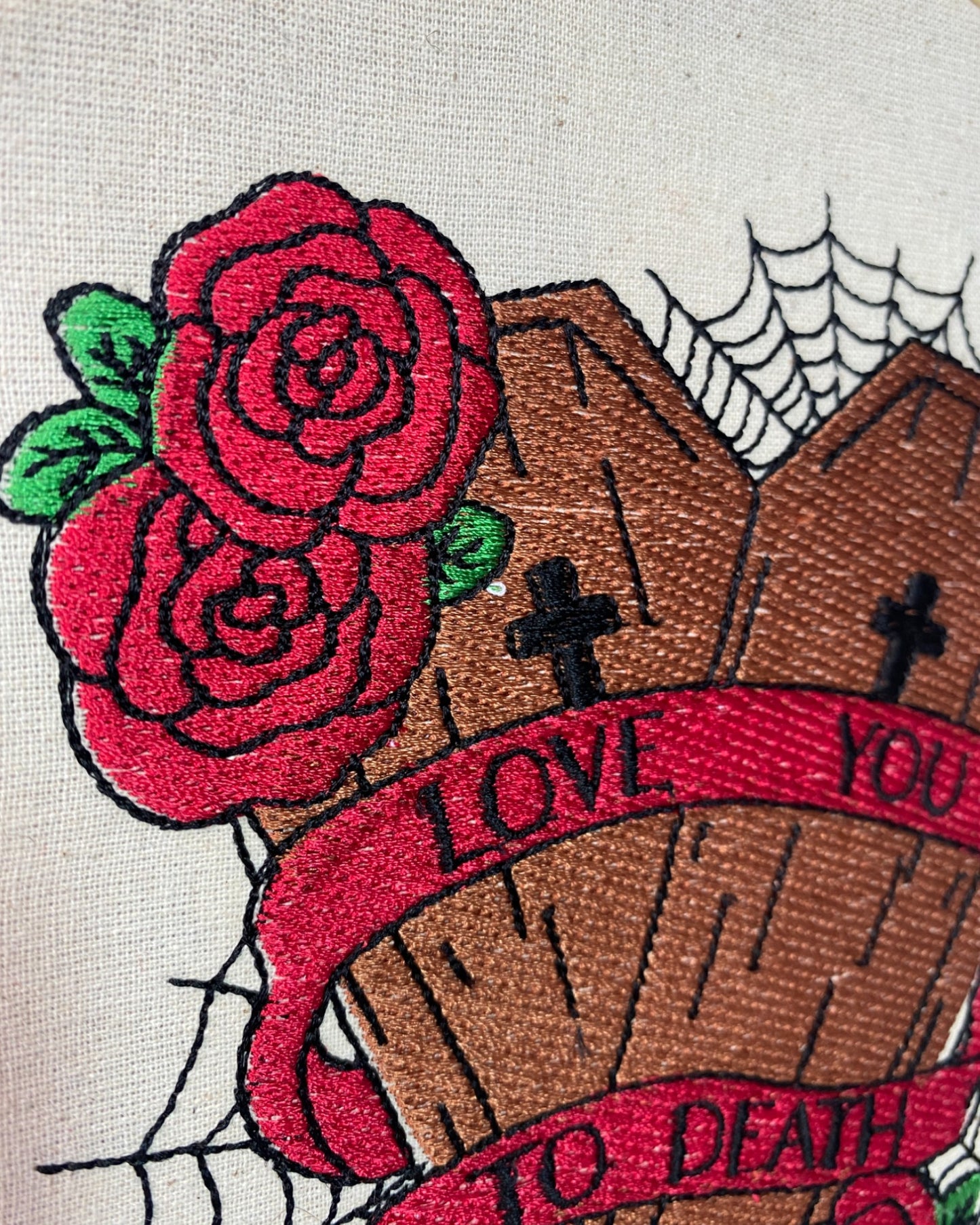 Love you to Death Embroidered Wall Art