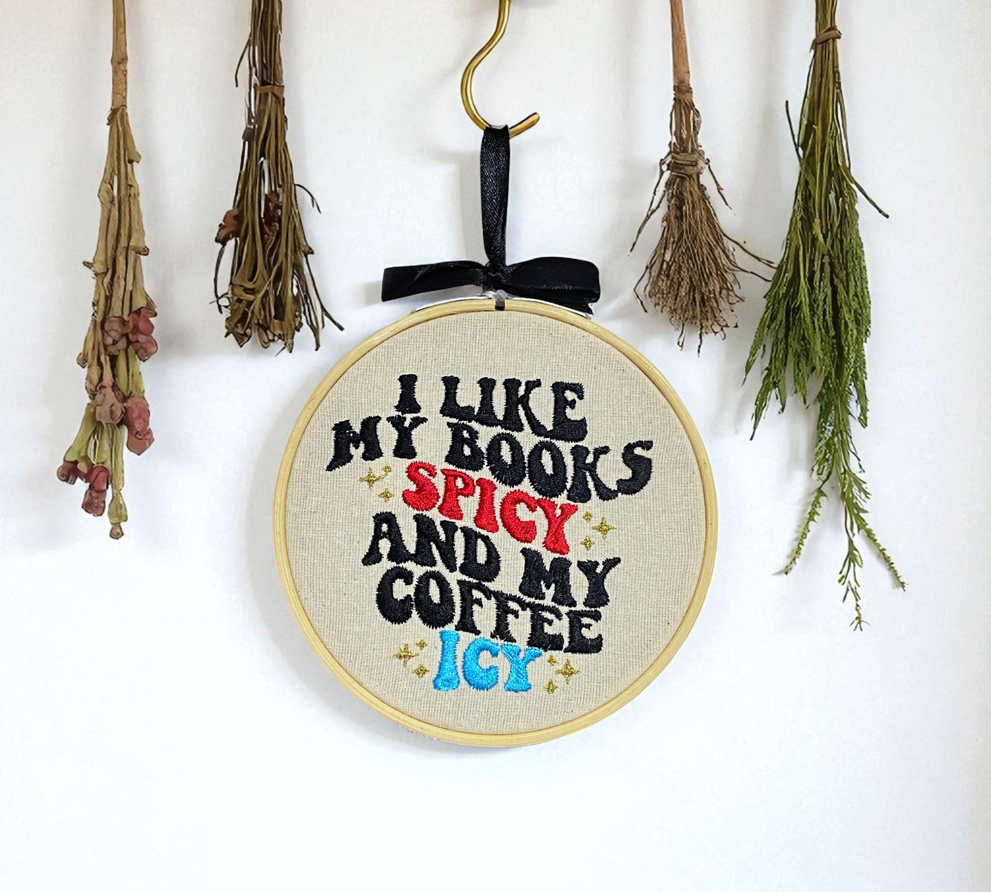 I Like My Books Spicy and My Coffee Icy Embroidered Wall Art