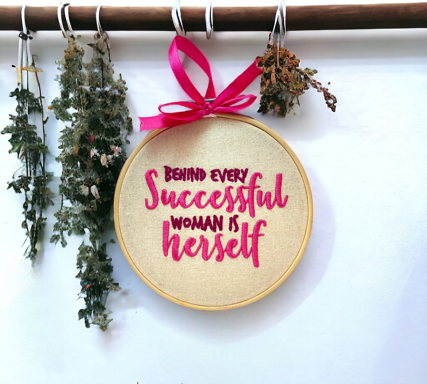 Behind Every Successful Woman is Herself Embroidered Wall Art