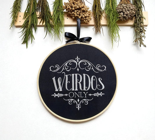 Weirdos Only Embroidered Wall Art