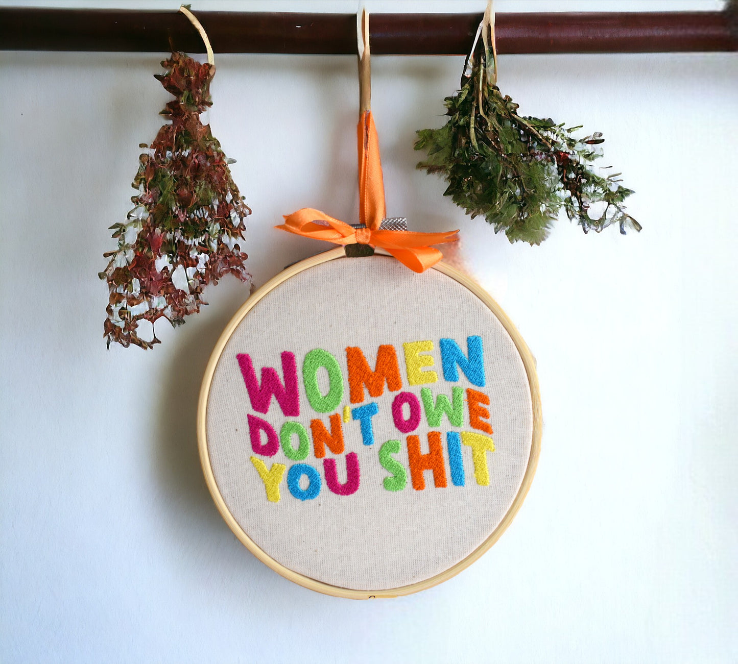 Women Don't Owe You Shit Embroidered Wall Art