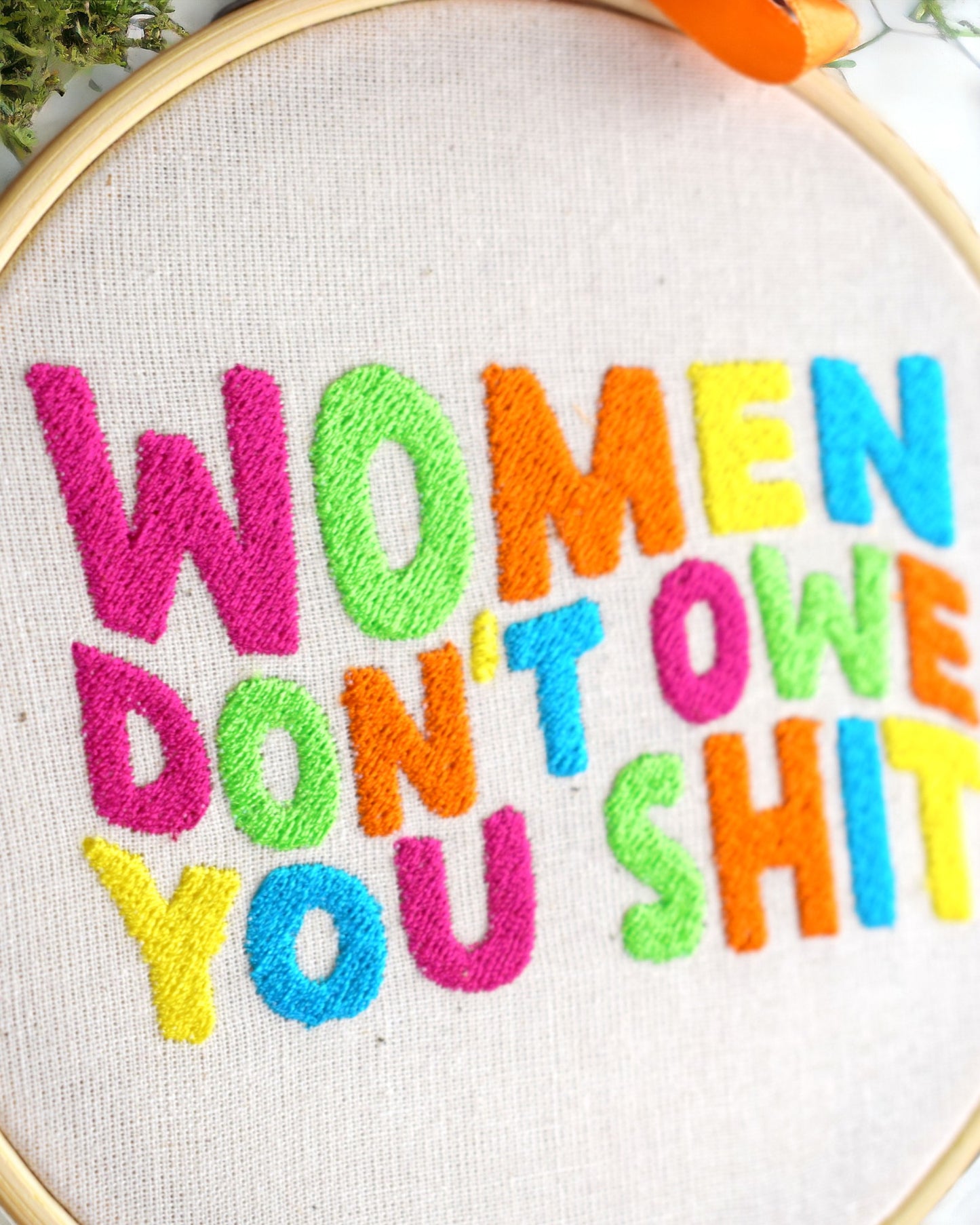 Women Don't Owe You Shit Embroidered Wall Art